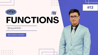 PHP Functions Explained | Learn Functions in PHP with Example #13 | Hindi/Urdu