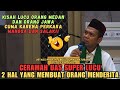 Ceramah Lucu, Jamaah Tak Sanggup Tahan Tawa - Prof. H. Abdul Somad, Lc.D.E.S.A.,Ph.D