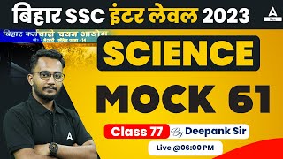 BSSC Inter Level Vacancy 2023 Science Class by Deepank Sir #77