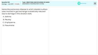 Respiratory System Disorders and Their Causes NEET Zoology Q125 July 2015