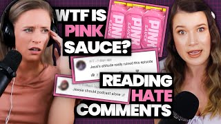 WTF is Pink Sauce? + Reacting to Your Hate Comments (Ep.4)