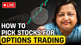 🔴 Live Stock Selection for Options ft. Jyoti Budhia | Nifty50 | Banknifty