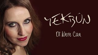 Yekbûn - Dî Were Can - [Official Music Video © 2016 Ses Plak ]