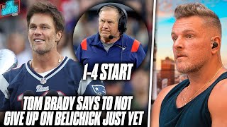 Tom Brady Is Backing Bill Belichick, Saying He Has "The Right Approach" After 1-4 Start | Pat McAfee