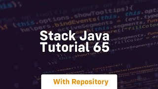 stack java tutorial 65