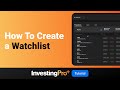 Watchlists | Investing Pro+ Tutorials