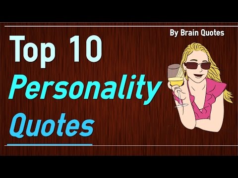 Top 10 Personality Quotes about Being Yourself Top 10 Personality Quotes about Being Yourself