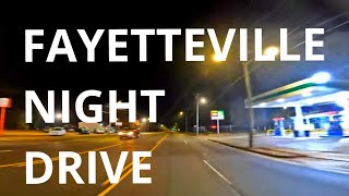 FAYETTEVILLE NC - NIGHT DRIVE - [4K]