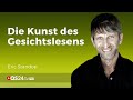 Gesichtslesen: Das sagt dein Gesicht aus | Eric Standop | @QS24