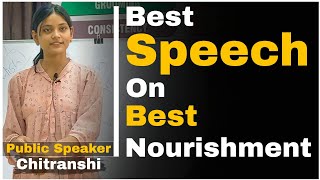 Speech on Nourishments |English Presentation |Public speaking and English language class in Lucknow
