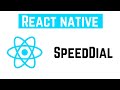 React Native Tutorial - SpeedDial | React Native Elements