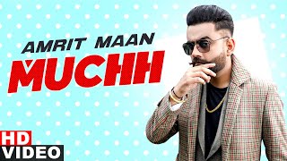 Muchh  (Full Video) | Amrit Maan | JSL | Latest Punjabi Songs 2020 | Speed Records