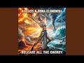 Release all the energy
