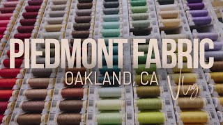 Fabric Shopping In Oakland | Piedmont Fabric Tour | A Bay Area Sewing Vlog