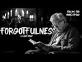 FORGOTFULNESS | SHORT STORY | VOICE OF THAMIZH