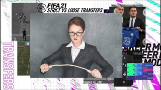 *Experiment* STRICT VS LOOSE TRANSFERS - FIFA 21 CAREER MODE