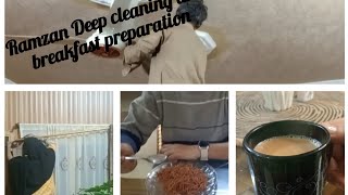 Sunday breakfast preparation and Ramzan Deep cleaning.