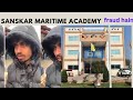 sanskar marine academy jaipur // sanskar marine academy fake or real