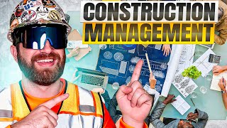 What is Construction Management?