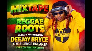 VYBZ ON RHYTHM SERIES #6 | 2026 REGGAE ROOTS ❤️💛💚 | BY DEEJAY BRYCE THE SILENCE BREAKER