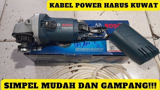 Ganti kabel power gerinda#bosch kabel harus standar dan kuat biar tidak panas