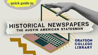 Historical Newspapers: The Austin American-Statesman (1871-1980) (Quick Guide)