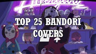 MY TOP 25 BANG DREAM COVERS