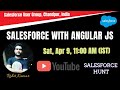 🔴Salesforce with Angular JS || Salesforce User Group, Chandpur, India