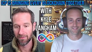 ICP is the KING of Blockchain Interoperability with Kyle Langham of Dfinity