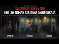 Tonton Marathon #4| Siri Bercakap Dengan JIN | Trilogy RUMAH TOK KAYA SENDI DIRAJA #audiobook