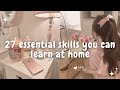 Skills you can learn at home