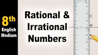 Class 8 | Rational and Irrational Numbers | Mathematics | Maharashtra Board | Home Revise