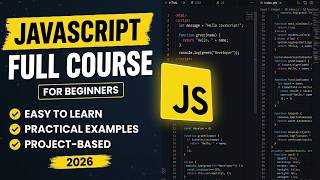JavaScript Full Course 2026 🔥 Learn JavaScript for Beginners Step by Step