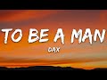 Dax - To Be A Man (Lyrics) / 1 hour Lyrics