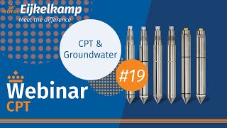 CPT Webinar Series #19 | CPT \u0026 Groundwater | By Eijkelkamp North America