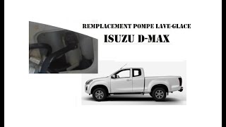 Cyrob : Réparation d'un lave-glace Isuzu D-MAX