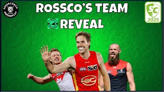 Rossco's Team Reveal! (ThirdManUp) Supercoach 2025