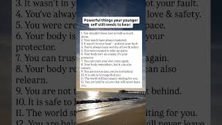 Powerful Things Your Younger Self Still Needs To Hear