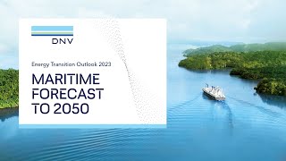 LAUNCH EVENT: Latest edition of DNV's Maritime Forecast to 2050 report