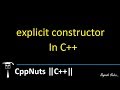 explicit constructor In C++