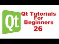 Qt Tutorials For Beginners 26 - Simple Notepad Application Part - 1