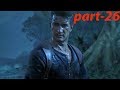 Uncharted 4 Walkthrough Part 26 | chapter-21 | Brother's Keeper - PS4