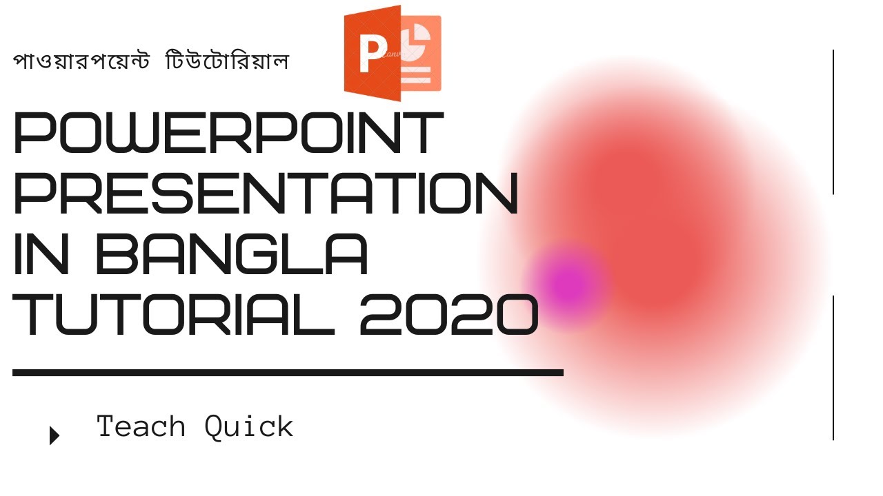 Powerpoint Tutorial Powerpoint Presentation In Bangla Tutorial 2020