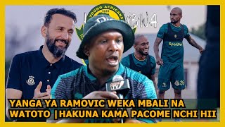 NASSORO:NEXT LEVEL!! YANGA YA RAMOVIC WEKA MBALI NA WATOTO |HAKUNA WA KUZUIA KUBEBA UBINGWA |PACOME