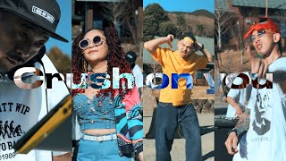 Crush on you feat. LOCAL STEEZ (Official Video)