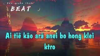 Akâo Khua Yang Tăt Agai Kâo | Beat Chuẩn Karaoke | BEAT