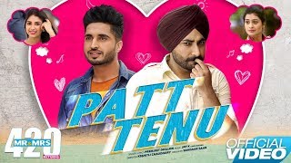 Prem Dhillon New Songs - Patt Tenu | Jassie Gill , Ranjit Bawa | Latest Punjabi Songs