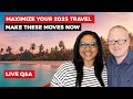 The Moves Experienced Retirement Travelers Are Making To Maximize Hotels In 2025 - Live Q&A