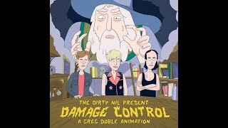 The Dirty Nil - Damage Control (Official Music Video)