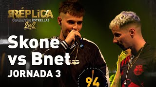 SKONE vs BNET 1vs1 | Réplica, combate de estrellas | JORNADA 3